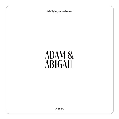 Adam & Abigail Logo - #dailylogochallenge ampersand brand branding challenge daily dailylogochallenge design fashion graphic design highend logo sophisticated typography vector