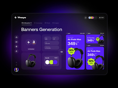 Theye - AI-Powered Banners Generation ad design ad tech ad templates ai animation creative automation creative platform dark dashboard dynamic ads interface marketing automation motion graphics ui ux video ads