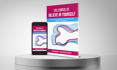 The Power of Believe in Yourself amazon kdp book cover book cover art book cover artist book cover design book cover designer book cover for sale book design ebook ebook cover epic epic book epic book covers epic bookcovers epic covers hardcover paperback professional book cover self help book cover the power of believe in yourself