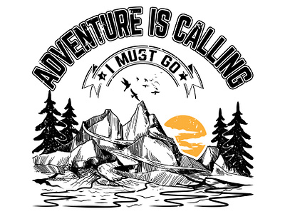 Mountain T-shirt Design | Adventure T-shirt Design | Outdoor Tee adventuretshirt illustration mountain tshirt outdoorshirt outdoorshirtdesign outdoorshirtdesigns outdoorshirtquotes outdoorshirts outdoortee outdoorteedesign outdoorteequotes outdoortshirt outdoortshirtdesign outdoortshirtdesigns outdoortshirtquotes outdoortshirts print product design sweater and hoodie typography