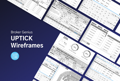 Broker Genius: UPTICK - Wireframes figma ui ux ux research