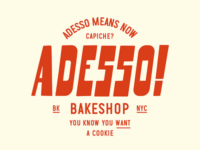 Concepts for a NYC Bakeshop - Adesso! badge bakeshop brand brand identity branding custom custom logo design designer food branding food design graphic design graphic designer hand drawn handdrawn illustration logo typography visual identity