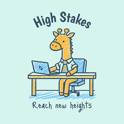 High Stakes cartoon funny giraffe highachiever highstakes kittl kittldesign print on demand t shirt t shirt design