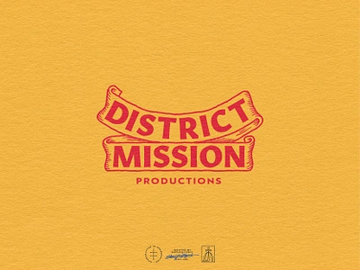 District Mission Productions Banner Logo banner brand design brand identity branding branding design classic font hand drawn hand lettering identity design lettering logo logo design retro type typeface typographic typogrpahy vintage visual identity