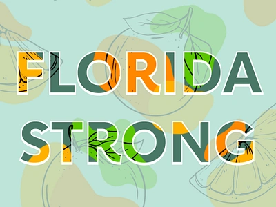 Florida Strong brand brand assets branding design fl florida floridastrong graphic graphic design hurricane illustrate illustration logo orange strength strong vector