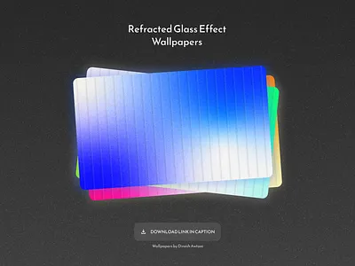 Refracted Glass Effect Wallpapers download free freebie freebies glass effect wallpaper