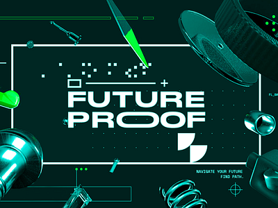 Dynamic and Bold 3D Artwork for 'Future Proof' Campaign 3d graphics abstract design advanced technology creative branding cutting edge design cyberpunk design digital campaign digital design digital motion dynamic visuals futuristic typography high tech visuals immersive design innovation interactive design modern branding modern website design tech aesthetics tech branding virtual design