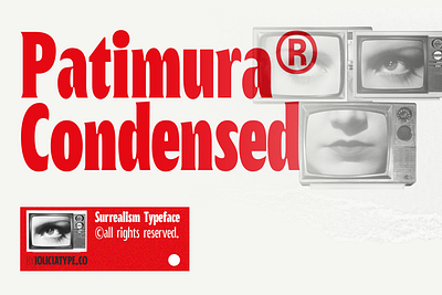 Patimura Condensed | Surrealist Typeface | Free To Try freebies freefont retro