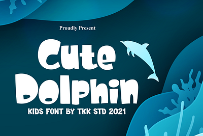 Cute Dolphin – Kids Font branding cartoon cheerful children cute display font font fun funny gaming poster youtube