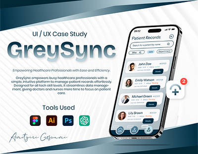 GreySync: Simplifying Patient Management for 🩺 Healthcare app design branding case study presentation graphic design hifi prototyping information architecture product design ui ui design ui ux case study uiux design user experience design user interface user research wireframing