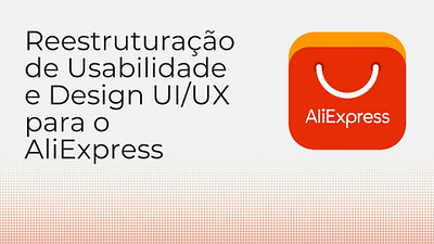 Reestruturação AliExpress graphic design ui