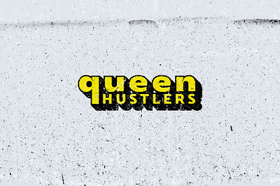 QUEEN HUSTLERS WALL app branding design graphic design illustration logo typography ui ux vector