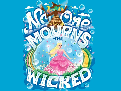 No One Mourns the Wicked ariana grande broadway flat design glinda hand lettering handwritten type illustration lettering musical typography wicked witch wizard of oz