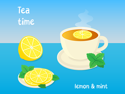 Tea time cup of tea design digitalart digitalillustration food illustration graphic design illustration lemon mint tea tea time vector vector illustration