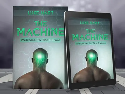 The Machine 3d book mockup amazon kdp book book cover book cover art book cover design book cover designer book cover mockup book design ebook ebook cover epic epic book epic book covers epic bookcovers epic covers paperback professional book cover sci fi book cover the machine