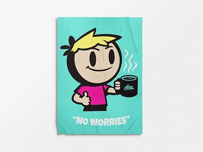 "No Worries" Poster Design branding coffee graphic design illustration poster design