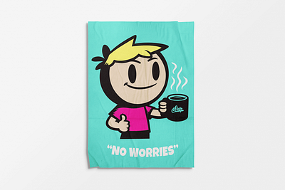 "No Worries" Poster Design branding coffee graphic design illustration poster design