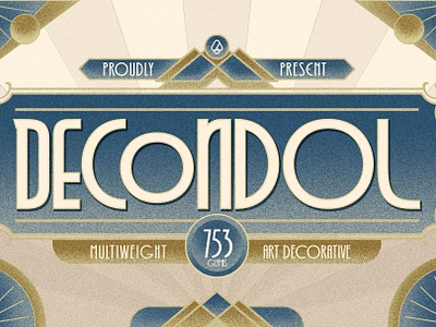 Decondol Art Deco Typeface design font fonts letteing typeface