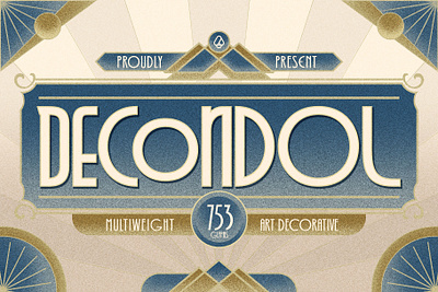 Decondol Art Deco Typeface design font fonts letteing typeface