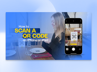 Blog Feature Image Design | How to Scan a QR Code on iPhone sohanur creatives