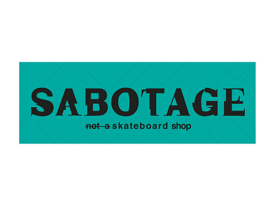 Sabotage logo sticker design branding david carson design logo logo design sabotage skateboarding sticker type typography