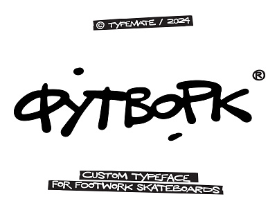 ФУТВОРК Custom Font calligraphy custom font cyrillic font handwritten skateboarding type typeface typemate typography