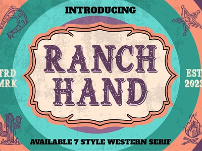 Ranch Hand – Western 7 Display Font advertising branding christmas crafting display fun graphic designer greeting card illustration invitation label logo design magazine packaging poster retro rough sticker vintage western