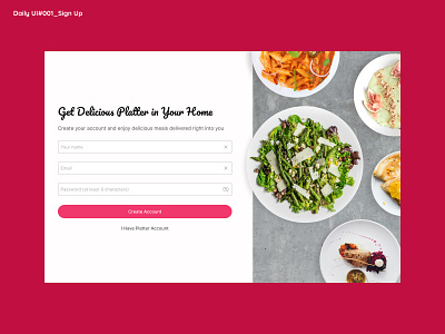 Platters (Food Delivery)_Sign Up Page dailyui sign up ui design web design