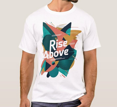 Rise Above Abstract Geometric T-Shirt – Motivational ecommerce uniquetshirt