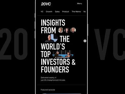 20VC homepage 20vc blog condensed dark theme homepage media minimal mobile mobile first optimized podcast sans serif vc