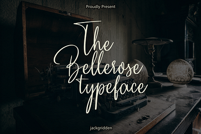 The Bellerose typeface bellerose branding classic design font graphic design script typeface vintage