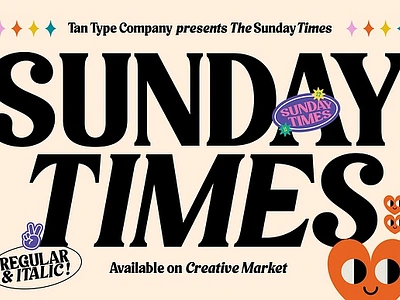 TAN - SUNDAY TIMES bold font fat font funky font groovy font groovy funky retro aesthetic retro font retro typeface tan sunday times