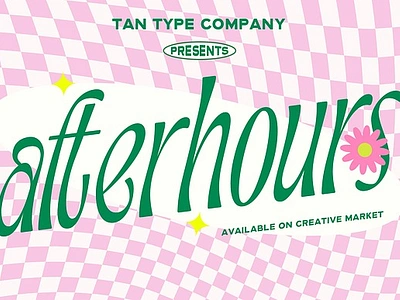 TAN - AFTERHOURS 2000s font display font display sans fashion font fun font tan afterhours y2k