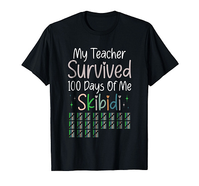 My Teacher Survived 100 Days Of Me Skibidi pencil