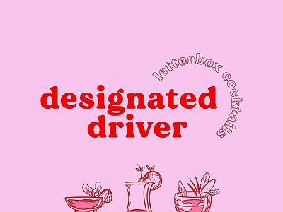 Designated Driver ✌️🚘 Branding alcohol artwork bar bootle branding cocktail degustation delivery design gin graphic design icon illustration label logo menu online ordering packaging typogrpahy vintage