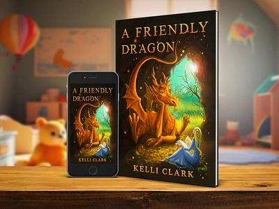 A Friendly Dragon 3d book mockup a friendly dragon book book art book cover book cover art book cover design book cover designer book cover mockup children book cover cover art ebook ebook cover epic epic book epic book covers epic bookcovers epic covers paperback professional book cover