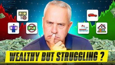 Wealthy But Struggling ? attractive thumbnail best thumbnail design finance financial thumbnail irl thumbnail professional thumbnail social media design thumbnail youtube thumbnail