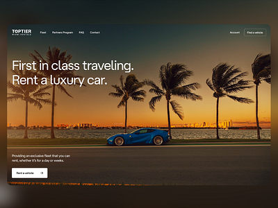 TOPTIER MIAMI RENTALS WEBPAGE branding design exclusive fleet exotic cars fleet florida luxury car miami partners program rentals travelling ui ui design ux ux design uxui web design web page web ui web ux