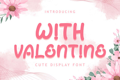 With Valentine beautiful branding christmas cute design display font font design graphic design handwritten illustration logo ui valentine wedding