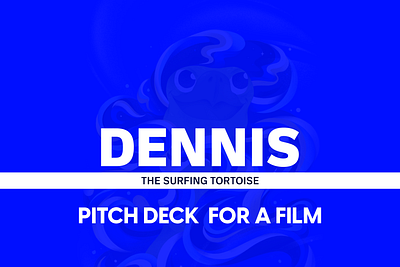 DENNIS | Pitch Deck For a Film animated pitch deck animation creative presentation design pitch deck film pitch deck film presentation graphic design illustration investor deck mock up movie deck movie pitch deck movie presentation pitch deck pitch deck design pitch deck for film powerpoint powerpoint presentation ppt presentation design