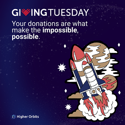 Higher Orbits - Giving Tuesday Instagram Post graphic design