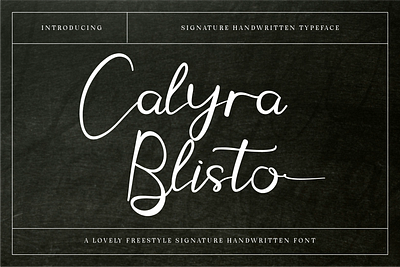 Calyra Blisto - Freestyle Handwritten branding design elegant font freedom freestyle graphic design lovely modern passion signature typeface typography unique