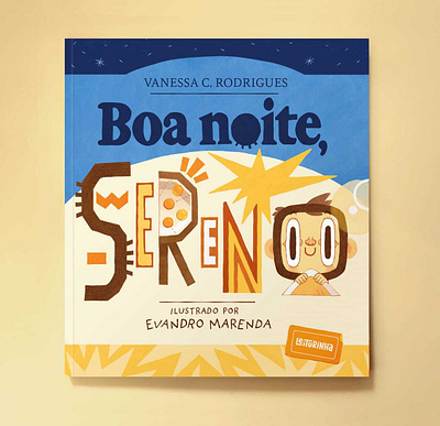 Boa Noite, Sereno X Evandro Marenda characters childrens book narrative picture book