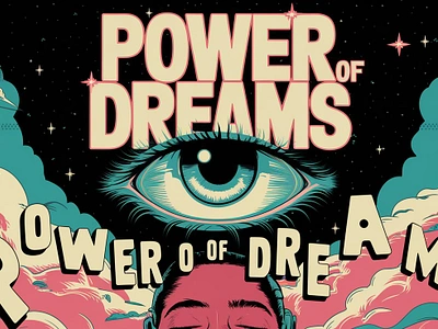 Power of Dreams (Poster design) branding design graphic design illustration logo typography vector