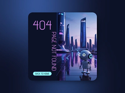 404 3d 404 404 page ai animation app branding design game graphic design illustration logo motion graphics page not found reference robot ui vector website