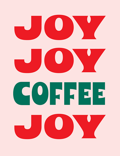 Joy Joy Coffee Joy christmas coffee custom lettering holiday joy lettering winter holiday