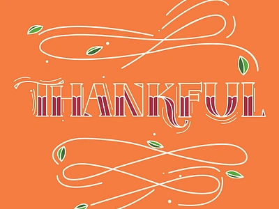 lettering Thankful good type graphic design illustration lettering type typography typography vector