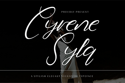 Cyrene Syla - Signature Handwritten calligraphy chic elegance elegant fashion font luxurious luxury modern signature sophicticated stylish typeface typography wedding