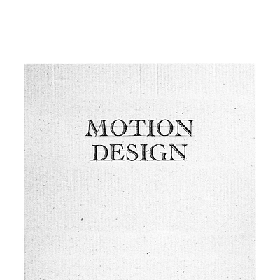 MOTION DESIGN animation graphic design motion graphics