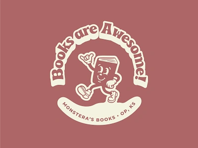 Books are Awesome! – Monstera's Books book books bookshop bookstore branding cartoon character fun hang loose kids mascot merch retro rubber hose shirt t shirt vintage